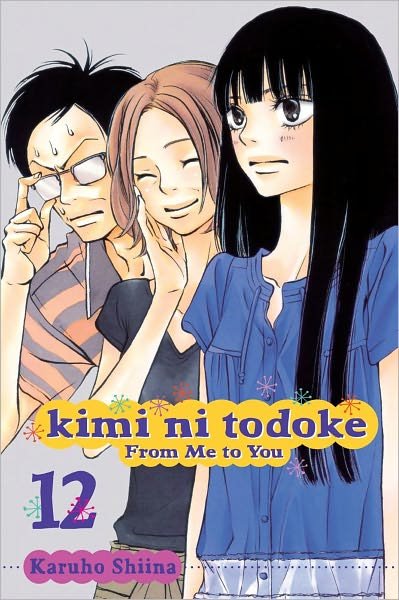 Cover for Karuho Shiina · Kimi ni Todoke: From Me to You, Vol. 12 - Kimi ni Todoke: From Me To You (Paperback Bog) (2012)