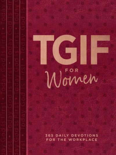 Cover for Os Hillman · Tgif for Women: 365 Daily Devotionals for the Workplace (Læderbog) (2023)