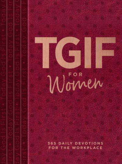 Cover for Os Hillman · Tgif for Women: 365 Daily Devotionals for the Workplace (Paperback Book) (2023)