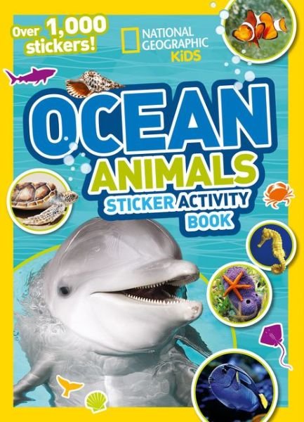 Cover for National Geographic Kids · Ocean Animals Sticker Activity Book: Over 1,000 Stickers! (Paperback Bog) (2016)