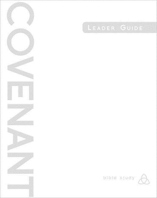 Cover for Covenant Bible Study · Covenant Bible Study: Leader Guide (Paperback Book) (2014)