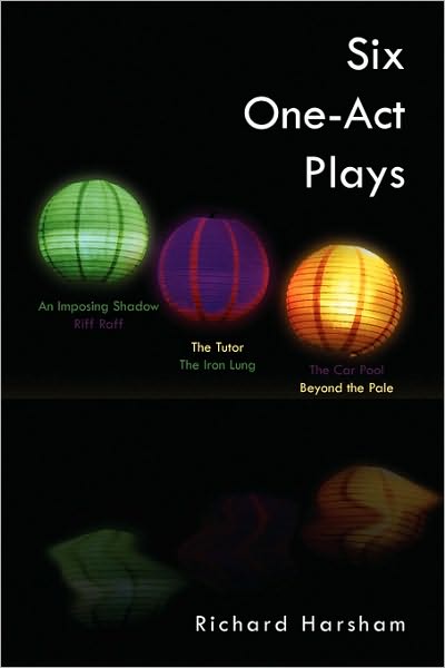 Cover for Richard Harsham · Six One-act Plays (Paperback Book) (2009)