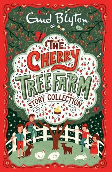 Cover for Enid Blyton · The Cherry Tree Farm Story Collection - Bumper Short Story Collections (Paperback Book) (2016)