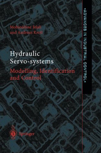 Cover for Mohieddine Jelali · Hydraulic Servo-systems: Modelling, Identification and Control - Advances in Industrial Control (Pocketbok) [Softcover reprint of the original 1st ed. 2003 edition] (2012)