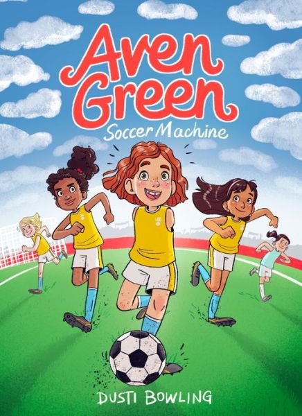 Cover for Dusti Bowling · Aven Green Soccer Machine - Aven Green (Innbunden bok) (2023)