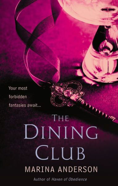 Cover for Marina Anderson · The Dining Club (Paperback Bog) [Reprint edition] (2014)