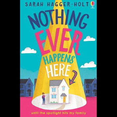 Cover for Sarah Hagger-Holt · Nothing Ever Happens Here (Pocketbok) (2020)