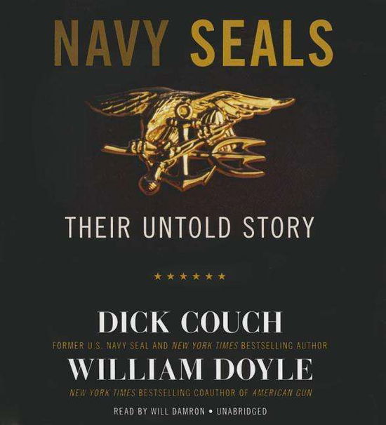 Cover for William Doyle · Navy Seals: Their Untold Story (Audiobook (CD)) [Unabridged edition] (2014)