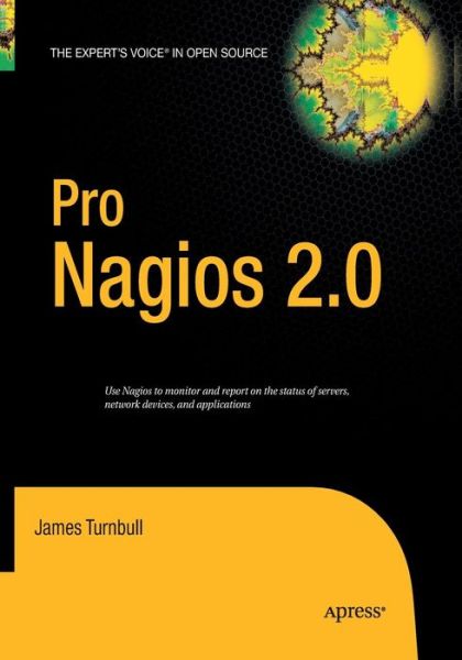 Cover for James Turnbull · Pro Nagios 2.0 (Paperback Book) [Softcover reprint of the original 1st edition] (2016)