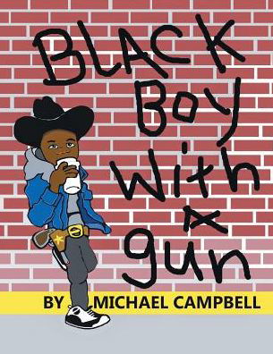 Cover for Michael Campbell · Black Boy with a Gun (Paperback Book) (2017)