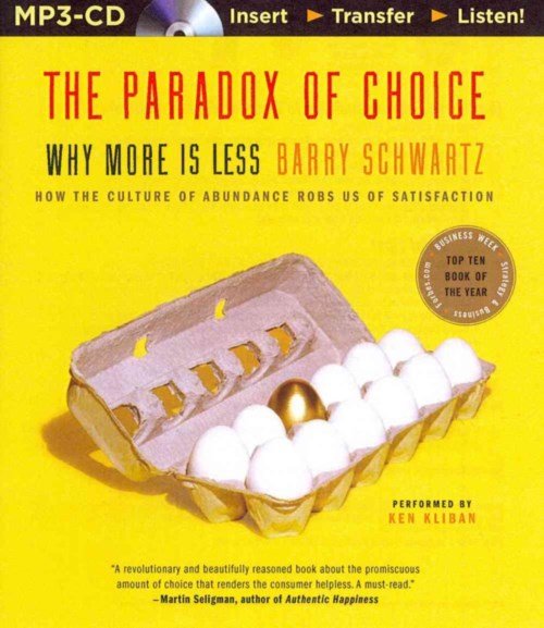 Cover for Barry Schwartz · The Paradox of Choice: Why More is Less (MP3-CD) [Mp3 Una edition] (2014)