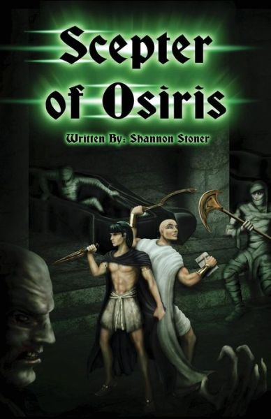 Cover for Shannon Nichola Stoner · The Scepter of Osiris (Paperback Book) (2013)