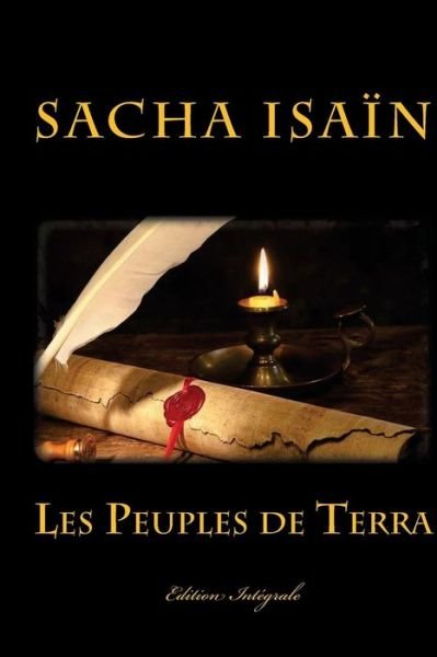 Cover for Sacha Isain · Les Peuples De Terra: Edition Integrale (Taschenbuch) (2014)