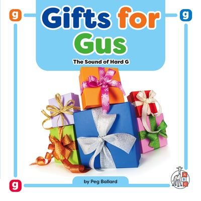 Cover for Peg Ballard · Gifts for Gus (Hardcover Book) (2023)