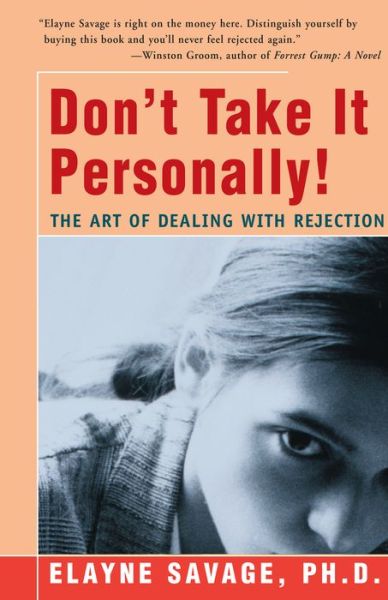 Cover for Elayne Savage · Don't Take It Personally: The Art of Dealing with Rejection (Taschenbuch) (2016)