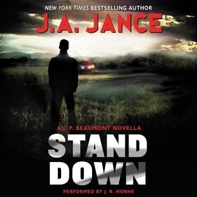 Cover for J A Jance · Stand Down Lib/E : A J.P. Beaumont Novella (CD) (2015)