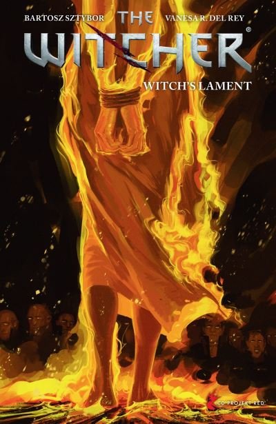 The Witcher Volume 6: Witch's Lament - Bartosz Sztybor - Kirjat - Dark Horse Comics,U.S. - 9781506722238 - tiistai 11. tammikuuta 2022