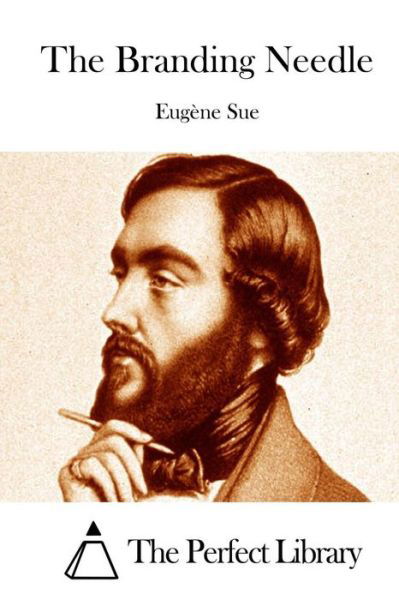 Cover for Eugene Sue · The Branding Needle (Paperback Book) (2015)