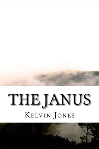 Cover for Kelvin Jones · The Janus (Paperback Book) (2015)