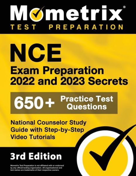 Cover for Matthew Bowling · NCE Exam Preparation 2022 and 2023 Secrets - 650+ Practice Test Questions, National Counselor Study Guide with Step-By-Step Video Tutorials (Book) (2023)