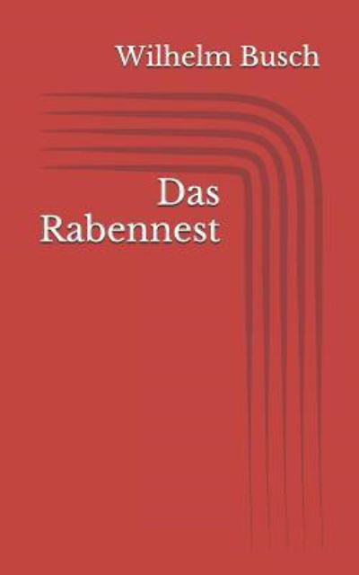 Cover for Wilhelm Busch · Das Rabennest (Pocketbok) (2017)