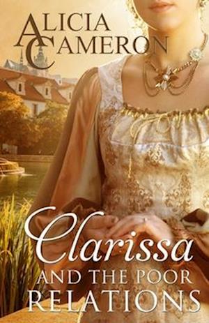 Cover for Aliicia Cameron · Clarissa and the Poor Relations (Paperback Book) (2016)