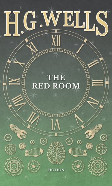 Cover for H G Wells · The Red Room (Hardcover Book) (2022)