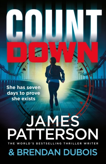 Cover for James Patterson · Countdown: The Sunday Times bestselling spy thriller - Out of Sight series (Hardcover bog) (2023)