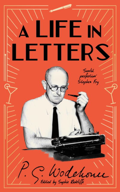 Cover for P.G. Wodehouse · A Life in Letters (Hardcover Book) (2025)