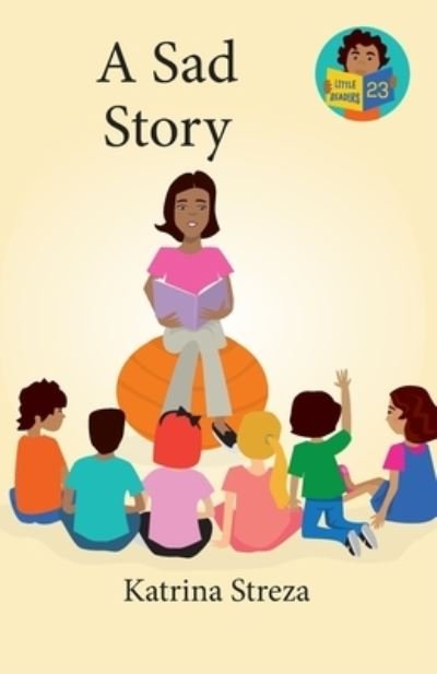 Cover for Katrina Streza · Sad Story (Book) (2023)