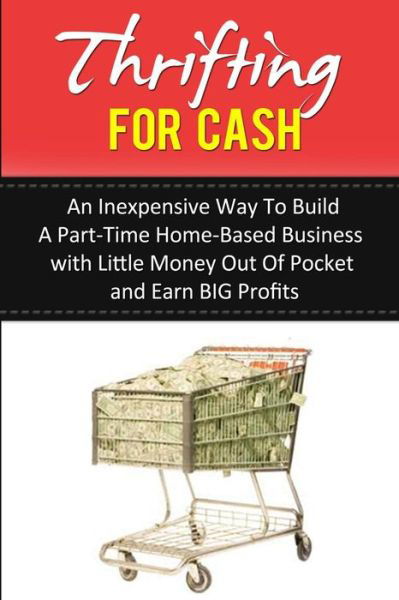 Cover for Iola Yhap · Thrifting for Cash (Paperback Bog) (2013)