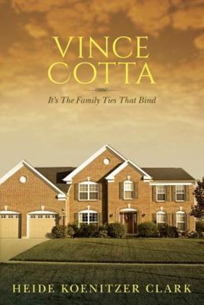 Cover for Heide Koenitzer Clark · Vince Cotta (Paperback Book) (2017)