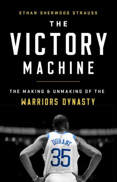 Cover for Ethan Sherwood Strauss · Victory Machine (Hardcover Book) (2020)