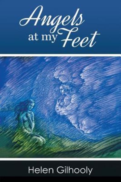 Cover for Helen Gilhooly · Angel's at my Feet (Paperback Book) (2017)