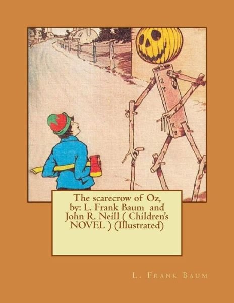 Cover for L Frank Baum · The scarecrow of Oz, by (Paperback Book) (2017)