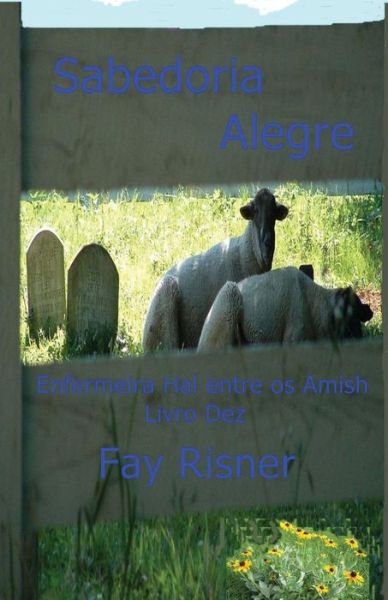 Cover for Fay Risner · Sabedoria Alegre (Paperback Book) (2017)