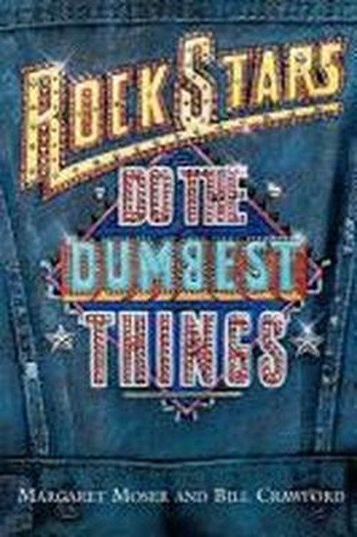 Cover for Bill Crawford · Rock Stars Do the Dumbest Things (Paperback Book) (1998)