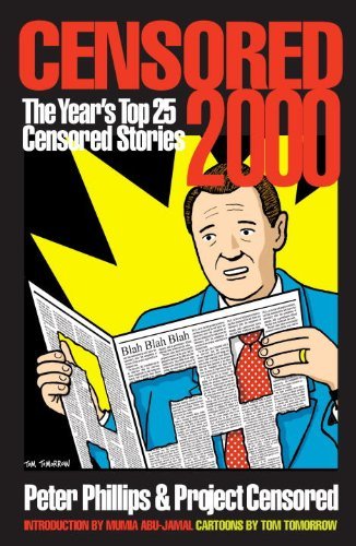 Cover for Peter Phillips · Censored 2000: The Year's Top 25 Censored Stories (Taschenbuch) (2000)
