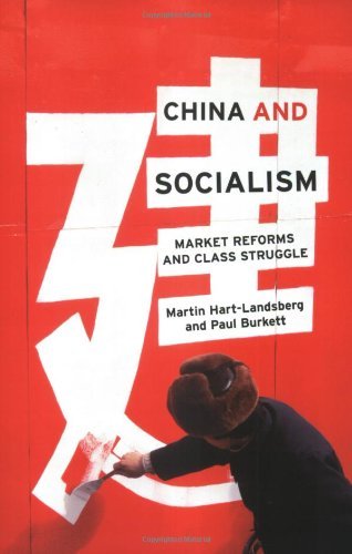Cover for Paul Burkett · China and Socialism: Market Reforms and Class Struggle (Paperback Book) (2005)