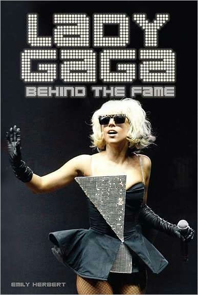 Cover for Lady Gaga · Behind the Fame (Bog) (2013)