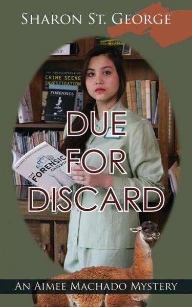 Cover for Sharon St George · Due for Discard (Pocketbok) (2015)