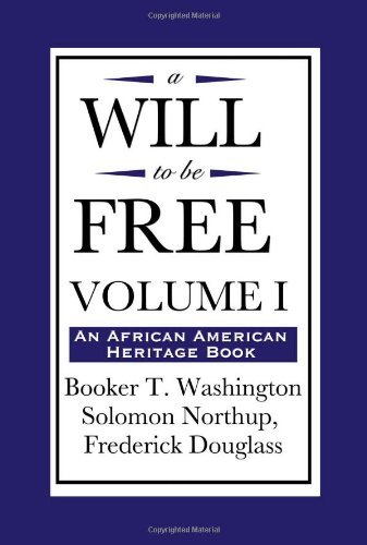 Cover for Frederick Douglass · A Will to Be Free, Vol. I (An African American Heritage Book) (Hardcover bog) (2008)