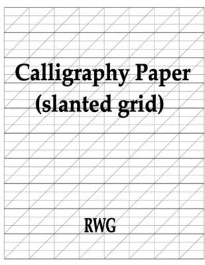 Calligraphy Paper (slanted grid): 100 Pages 8.5 X 11 - Rwg - Livros - Rwg Publishing - 9781607968238 - 1 de outubro de 2019