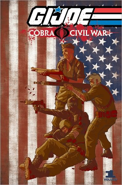 Cover for Chuck Dixon · G.I. Joe: Cobra Civil War Vol. 1 (Pocketbok) (2011)