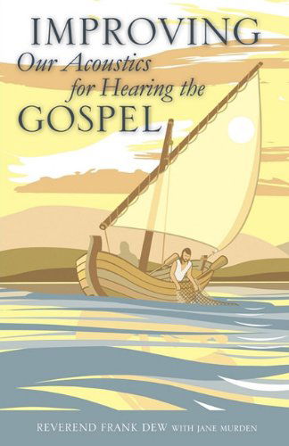 Cover for Jane Murden · Improving Our Acoustics for Hearing the Gospel (Paperback Book) (2011)