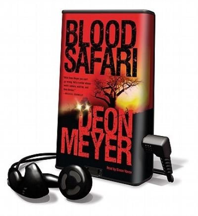 Cover for Deon Meyer · Blood Safari (N/A) (2010)