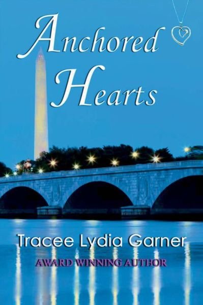 Cover for Tracee Garner · Anchored Hearts (Pocketbok) (2015)