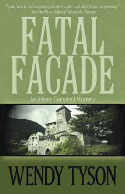 Fatal Facade - Wendy Tyson - Książki - Henery Press - 9781635112238 - 13 czerwca 2017