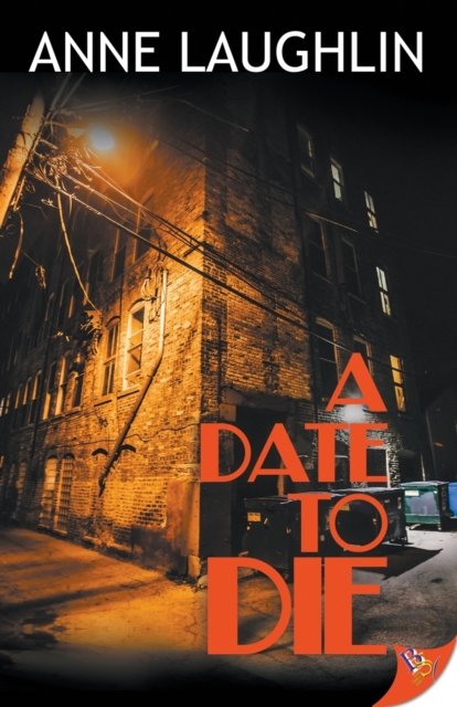 Cover for Anne Laughlin · A Date to Die (Paperback Book) (2017)