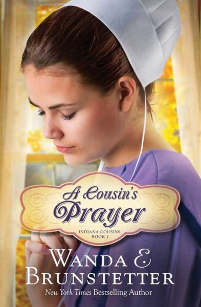 Cover for Wanda E Brunstetter · Cousin's Prayer (Paperback Book) (2020)